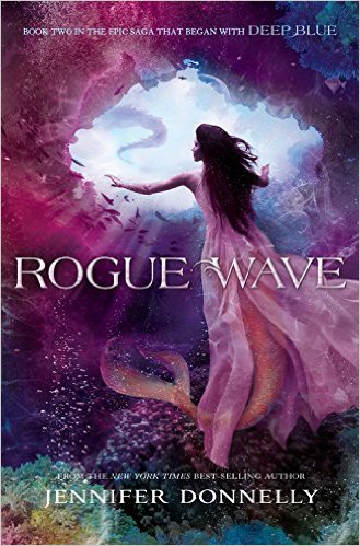 Waterfire Saga Series (Book 2): Rogue Wave