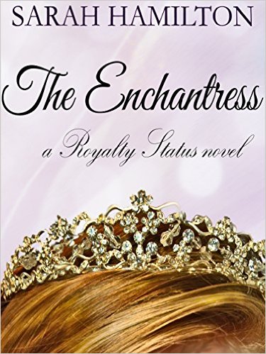 The Enchantress (a Royalty Status novel)