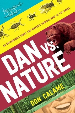 Dan Versus Nature
