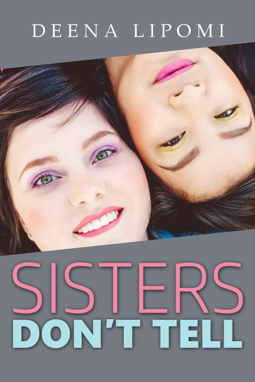 Sisters Don't Tell
